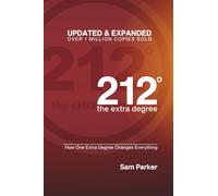 212 the extra degree: How One Extra Degree Changes Everything