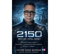 2150: Why Am I Still Here