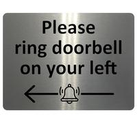 2193 Please ring doorbell on your left Metal Aluminium Plaque Sign (85x54mm Credit Card Size, Brushed Silver)