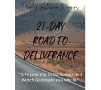 21Day Road to Deliverance Devotional