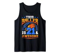21st Birthday Basketball Player Turning Twenty-one Years Tank Top