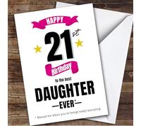 21st Birthday Card Personalised The Best Daughter Ever | Custom Card Personalised Cards, For Daughter, For Her, Milestone Birthdays, Birthday, 21st