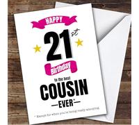 21st Birthday Card Personalised The Best Female Cousin Ever | Custom Card Personalised Cards, For Cousin, For Her, Milestone Birthdays, Birthday, 21st