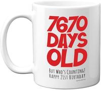 21st Birthday Mug Gift for Men Women Him Her - 7670 Days Old - Funny Adult Twenty-One Twenty-First Happy Birthday Present for Brother Sister Son Daughter Cousin, 11oz Ceramic Dishwasher Safe Mugs