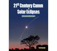 21st Century Canon of Solar Eclipses - Color Edition