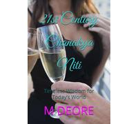 21st Century Chanakya Niti: Timeless Wisdom for Today’s World