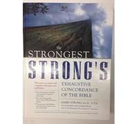 STRONGEST STRONGS EXHAUSTIVE CONCORDANCE (The Strongest Strong's Exhaustive Concordance)