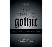 21st Century Gothic: Great Gothic Novels Since 2000
