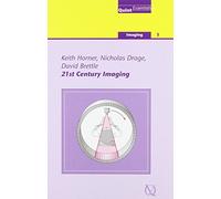 21st Century Imaging (Quintessentials of Dental Practices)