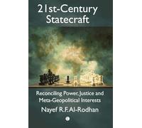 21st-Century Statecraft: Reconciling Power, Justice and Meta-Geopolitical Interests