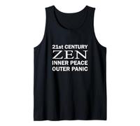 21st Century Zen Inner Peace Outer Panic - Mindfulness Fun Tank Top
