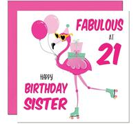 21st Sister Birthday Card - Fabulous Flamingo - Pink Cute Sisters Birthday Card for 21 Year old twenty one, twenty first