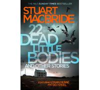 22 Dead Little Bodies and Other Stories