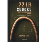 .22 LR Sudoku - Scout Special Edition: Sudoku Puzzle Book for Kids Ages 6-12 | 150 Easy-to-Hard Puzzles | 6x6 and 9x9 Grids | Large Print