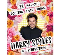 22 Pull-out Posters that Prove Harry Styles is Perfection