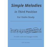 22 Simple Melodies in Third Position for Violin Study