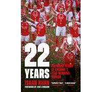 22 Years : The Inside Story of Arsenal's Title-Winning Season
