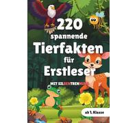 220 spannende Tierfakten von Europas Tierwelt für Erstleser: Silbenbuch für Kinder zum Lesen lernen ab 1. Klasse mit Quiz, Rätsel & Lese-Diplom. Geschenk zur Einschulung für Jungen & Mädchen
