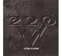220 Volt - Lethal Illusion
