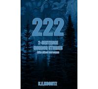 222 2-Sentence Horror Stories: Even More Bite-Sized Screams (The Archivist's Collection)
