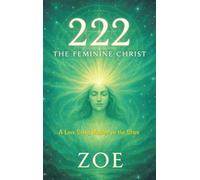 222: THE FEMININE CHRIST
