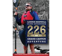 226: How I Became the First Blind Person to Kayak the Grand Canyon