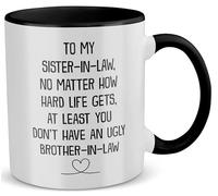 22Feels Funny Sister In Law Gift from Brother In Law No Matter How Hard Mug Wedding Day Womens Coffee Cup Bride Birthday Christmas Future Engagement Present (11oz)