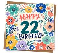 22nd Birthday Card for Her, Colourful Blooms, Happy | Modern floral illustration with “Happy 22nd Birthday” message in bold-cheery card for her 22nd.
