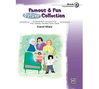 Famous & Fun Deluxe Collection, Book 4: Early Intermediate