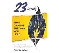 23 Words: That change the way you lead