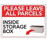 2323 Please Leave All Parcels Inside Storage Box Metal Aluminium Plaque Sign (White)