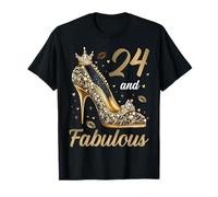 24 And Fabulous 24 Years Old High Heels 24th Birthday T-Shirt