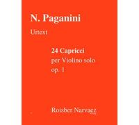 24 Capricci per Violino solo op.1: Urtext - Paganini: 24 Caprices