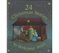24 Christmas Stories to Welcome Jesus