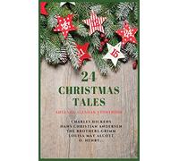 24 Christmas Tales: Advent Calendar Storybook