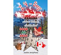24-Day EASY TO HARD Canada Advent Calendar Sudoku Book with Solutions | COLOURFUL PAGES / COLOURFUL XMASSY CANADIAN INTERIOR DESIGN | Large Print - 1 ... Themed Advent Calendar | XMAS EVE | Dec 1-24