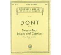 24 Etudes and Caprices, Op. 35: For the Violin by J. Dont (1986) Paperback