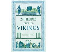 24 heures chez les vikings