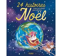 24 histoires autour du monde pour attendre Noël