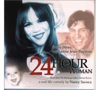 24 Hour Woman, the