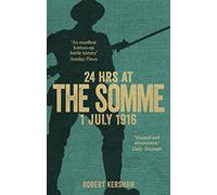24 Hours at the Somme