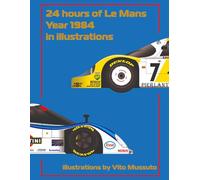 24 Hours of Le Mans Year 1984 In illustrations