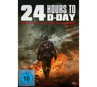 Roberts,Eric - 24 Hours to d-Day - Schlacht der Entscheidung