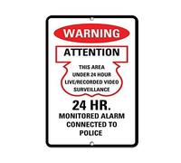 24 Hr Video Surveillance Monitored Alarm Connected To Police Signs Warning Sign Caution Safety Sign Traffic Road Sign Aluminum Indoor Or Outdoor Signs For Home Office Work 8X12 Inches