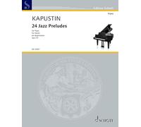 24 Jazz Preludes: op. 53. piano.