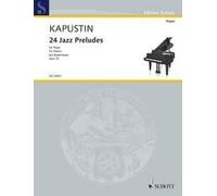 24 Jazz Preludes op. 53 piano (advanced) Kapustin Schott Music Saddle-wire stitc