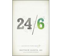 24-Jun: A Prescription for a Healthier, Happier Life (No Series Linked)