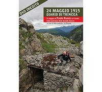 24 Maggio 1915 - Diario Di Trincea (1 DVD)