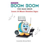 24 Music Notation Signs - Boom Boom the Bass Drum