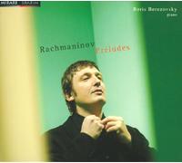 ラフマニノフ : 24の前奏曲 (Rachmaninov : Preludes / Boris Berezovsky (piano)) [輸入盤・日本語解説付]